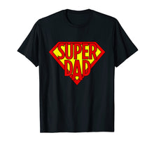 Ladda upp bild till gallerivisning, Funny shirts V-neck Tank top Hoodie sweatshirt usa uk au ca gifts for Mens Super Dad Superhero Daddy Hero Dad Funny Dad Humor Shirts 1949866
