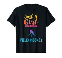 Ladda upp bild till gallerivisning, Just A Girl Who Loves Field Hockey Shirt Field Hockey Gifts 350023
