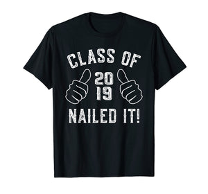 Funny shirts V-neck Tank top Hoodie sweatshirt usa uk au ca gifts for Funny 2019 College or High School Graduation Gifts T-Shirt 418809