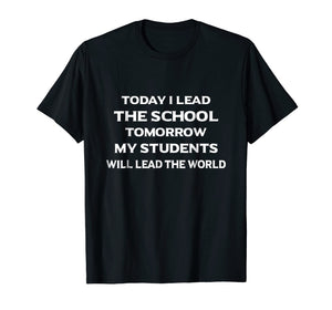 Funny shirts V-neck Tank top Hoodie sweatshirt usa uk au ca gifts for Education Shirts for School Principal. Inspirational Gifts 623890