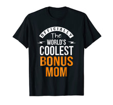 Ladda upp bild till gallerivisning, Funny shirts V-neck Tank top Hoodie sweatshirt usa uk au ca gifts for Bonus Mom Gifts from stepson stepdaughter t shirt 3273053
