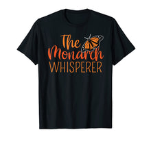 Ladda upp bild till gallerivisning, Funny shirts V-neck Tank top Hoodie sweatshirt usa uk au ca gifts for The Monarch Whisperer Cute Entomology Butterfly Tshirt Gift 2023826

