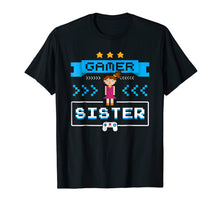 Ladda upp bild till gallerivisning, Funny shirts V-neck Tank top Hoodie sweatshirt usa uk au ca gifts for Gamer Sister Video Games T-Shirt New Sister Cute Gifts Ideas 2608288
