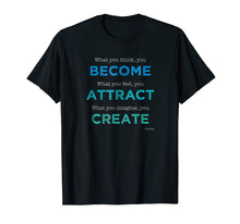 Ladda upp bild till gallerivisning, Funny shirts V-neck Tank top Hoodie sweatshirt usa uk au ca gifts for Buddha Quote T-Shirt: What You Think You Become 692809
