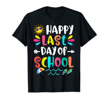 Ladda upp bild till gallerivisning, Happy Last Day Of School Teacher Student Graduation Gift T-Shirt 105833
