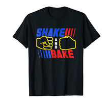Ladda upp bild till gallerivisning, Funny shirts V-neck Tank top Hoodie sweatshirt usa uk au ca gifts for Shake And Bake T-Shirt 197455
