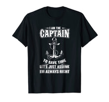 Ladda upp bild till gallerivisning, Funny shirts V-neck Tank top Hoodie sweatshirt usa uk au ca gifts for I Am The Captain T-shirt Boat Captain Tee 980143
