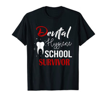 Ladda upp bild till gallerivisning, Funny shirts V-neck Tank top Hoodie sweatshirt usa uk au ca gifts for Funny Dental Hygienist Gifts T Shirt Hygiene School Survivor 211399
