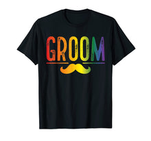 Ladda upp bild till gallerivisning, Funny shirts V-neck Tank top Hoodie sweatshirt usa uk au ca gifts for Mens Bachelor Party Shirt Rainbow Gay Pride Groom Moustache 2742163
