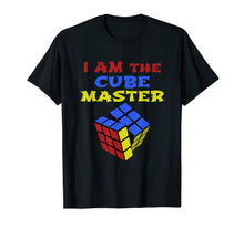 Ladda upp bild till gallerivisning, I Am The Cube Master Rubik Cube Shirt
