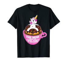 Ladda upp bild till gallerivisning, Funny shirts V-neck Tank top Hoodie sweatshirt usa uk au ca gifts for Mom Runs on Coffee Donuts Unicorns Shirt Mothers Day Gift 1307986
