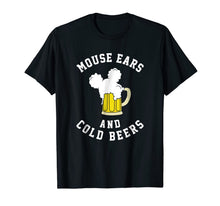 Ladda upp bild till gallerivisning, Mouse Ears And Cold Beers Beer Lover Shirt 788715
