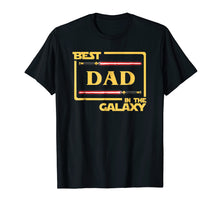 Ladda upp bild till gallerivisning, Funny shirts V-neck Tank top Hoodie sweatshirt usa uk au ca gifts for Mens Best Dad In The Galaxy Father's Day Gift T-Shirt 2527756
