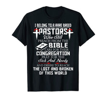 Ladda upp bild till gallerivisning, I Belong To A Rare Breed Of Pastors T Shirt Gift Christian 725562
