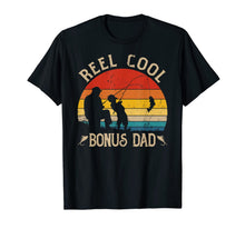 Ladda upp bild till gallerivisning, Reel Cool Bonus Dad Shirt Fishing Fathers Day TShirt Gift 69732

