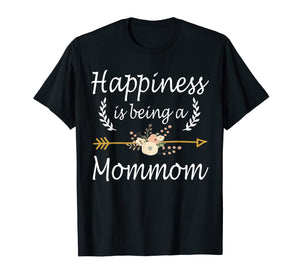 Happiness Is Being A Mommom Shirt Cute Mothers Day Gifts