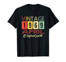 Ladda upp bild till gallerivisning, Funny shirts V-neck Tank top Hoodie sweatshirt usa uk au ca gifts for Classic Vintage April 1969 T-Shirt 1969 Birthday Gifts 2540183
