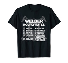 Ladda upp bild till gallerivisning, Funny shirts V-neck Tank top Hoodie sweatshirt usa uk au ca gifts for Welder Hourly Rate Funny Welding T-Shirt 1001733

