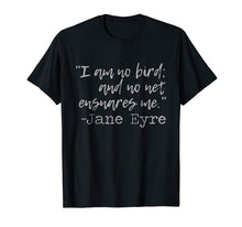 Ladda upp bild till gallerivisning, Funny shirts V-neck Tank top Hoodie sweatshirt usa uk au ca gifts for Jane Eyre Quote T-Shirt | Literary Books Classic Novels 962822
