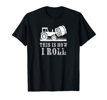 Ladda upp bild till gallerivisning, Farmer Tractor This Is How I Roll Farm Hay Bale T-shirt 829720
