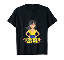 Ladda upp bild till gallerivisning, Funny shirts V-neck Tank top Hoodie sweatshirt usa uk au ca gifts for Wonder Mama Shirt-Wonder Mom Life-SuperHero Mom T-shirt 2699874
