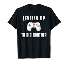 Ladda upp bild till gallerivisning, Big Brother Shirt Gaming, Leveled Up To Big Brother T-Shirt
