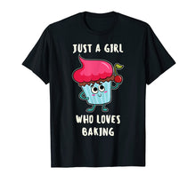 Ladda upp bild till gallerivisning, Funny shirts V-neck Tank top Hoodie sweatshirt usa uk au ca gifts for Funny Just A Girl Who Loves Baking T-Shirts For Cupcake Girl 2814384
