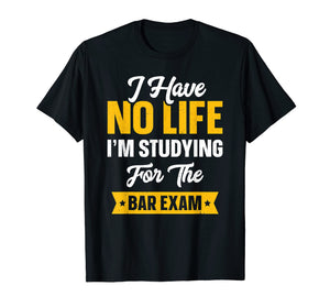Funny shirts V-neck Tank top Hoodie sweatshirt usa uk au ca gifts for Bar Exam Shirt Funny Law School Graduation Gifts 2019 Senior T-Shirt 214641