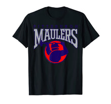 Ladda upp bild till gallerivisning, Funny shirts V-neck Tank top Hoodie sweatshirt usa uk au ca gifts for Pittsburgh Maulers Classic T-shirt 4103769
