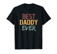 Ladda upp bild till gallerivisning, Funny shirts V-neck Tank top Hoodie sweatshirt usa uk au ca gifts for Best Daddy Ever Shirt Dada Fathers Day Tshirt 2741494
