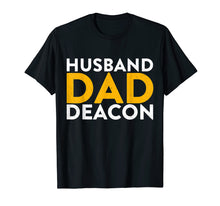 Ladda upp bild till gallerivisning, Funny shirts V-neck Tank top Hoodie sweatshirt usa uk au ca gifts for Funny Husband Dad Deacon T-shirt Gifts | From Wife Shirts 921582
