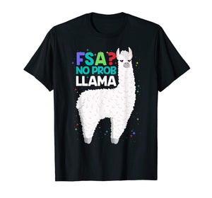 Fsa Test No Prob Llama Teacher Exam Testing Tshirt Gifts