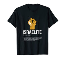 Ladda upp bild till gallerivisning, Funny shirts V-neck Tank top Hoodie sweatshirt usa uk au ca gifts for Israelite Definition T-Shirt 1177042
