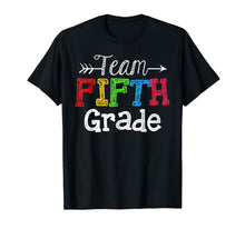 Ladda upp bild till gallerivisning, Team 5th Fifth Grade Tshirt Teacher Back To School Gift T-Shirt 996836
