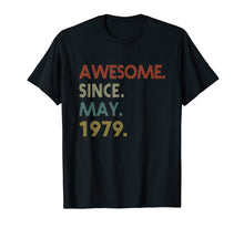 Ladda upp bild till gallerivisning, Funny shirts V-neck Tank top Hoodie sweatshirt usa uk au ca gifts for Awesome Since MAY 1979 Vintage Tee 40th Birthday Gift TShirt 2035243
