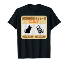 Ladda upp bild till gallerivisning, Funny shirts V-neck Tank top Hoodie sweatshirt usa uk au ca gifts for Schrodinger's Cat T-Shirt - Paradox Theory 2455100

