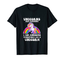 Ladda upp bild till gallerivisning, Funny shirts V-neck Tank top Hoodie sweatshirt usa uk au ca gifts for Unicorns Are Awesome Therefore I am A Unicorn Funny T-Shirt 1227806

