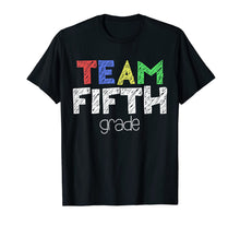 Ladda upp bild till gallerivisning, Team Fifth Grade T-Shirt 5th Grade Back To School Gift 742942
