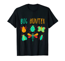 Ladda upp bild till gallerivisning, Funny shirts V-neck Tank top Hoodie sweatshirt usa uk au ca gifts for Bug Hunter T-Shirt Insect Lover Gift For Kids - Boys &amp; Girls 218205
