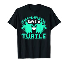 Ladda upp bild till gallerivisning, Funny shirts V-neck Tank top Hoodie sweatshirt usa uk au ca gifts for Skip A Straw Save A Turtle Graphic Turquoise T-Shirt 2669683
