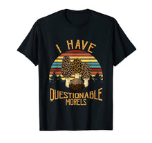Ladda upp bild till gallerivisning, Chef and Mushroom Farm With Questionable Morels T Shirt Tee 1072747
