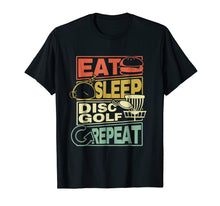 Ladda upp bild till gallerivisning, Funny shirts V-neck Tank top Hoodie sweatshirt usa uk au ca gifts for Eat Sleep Disc Golf Repeat Shirt I Funny Discgolf T-Shirt 2910290
