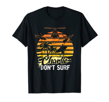 Ladda upp bild till gallerivisning, Funny shirts V-neck Tank top Hoodie sweatshirt usa uk au ca gifts for Charlie Don't Surf Military Vietnam War Apocalypse T-Shirt 3782726
