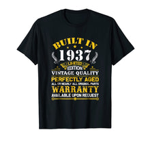 Ladda upp bild till gallerivisning, Funny shirts V-neck Tank top Hoodie sweatshirt usa uk au ca gifts for Perfectly Aged Built In 1937 82nd Years Old Birthday Shirt 2169509
