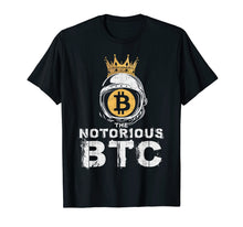 Ladda upp bild till gallerivisning, Funny shirts V-neck Tank top Hoodie sweatshirt usa uk au ca gifts for Bitcoin Shirt Gifts Notorious BTC T-Shirt Crown Men Women 393576
