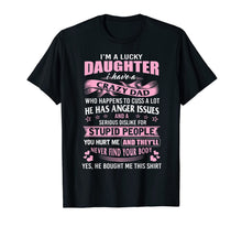 Ladda upp bild till gallerivisning, i am a lucky daughter i have crazy dad shirt 193730
