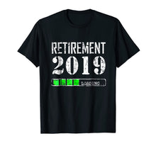 Ladda upp bild till gallerivisning, Retirement 2019 Loading T-Shirt 1156126
