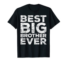 Ladda upp bild till gallerivisning, Funny shirts V-neck Tank top Hoodie sweatshirt usa uk au ca gifts for Best Big Brother Ever T-Shirt 1332411
