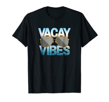Ladda upp bild till gallerivisning, Funny shirts V-neck Tank top Hoodie sweatshirt usa uk au ca gifts for Vacay Vibes Relax Vacation Beach Shirt 2183400
