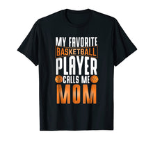 Ladda upp bild till gallerivisning, Funny shirts V-neck Tank top Hoodie sweatshirt usa uk au ca gifts for My Favorite Basketball Player Calls Me Mom Basketball Shirt 1952266
